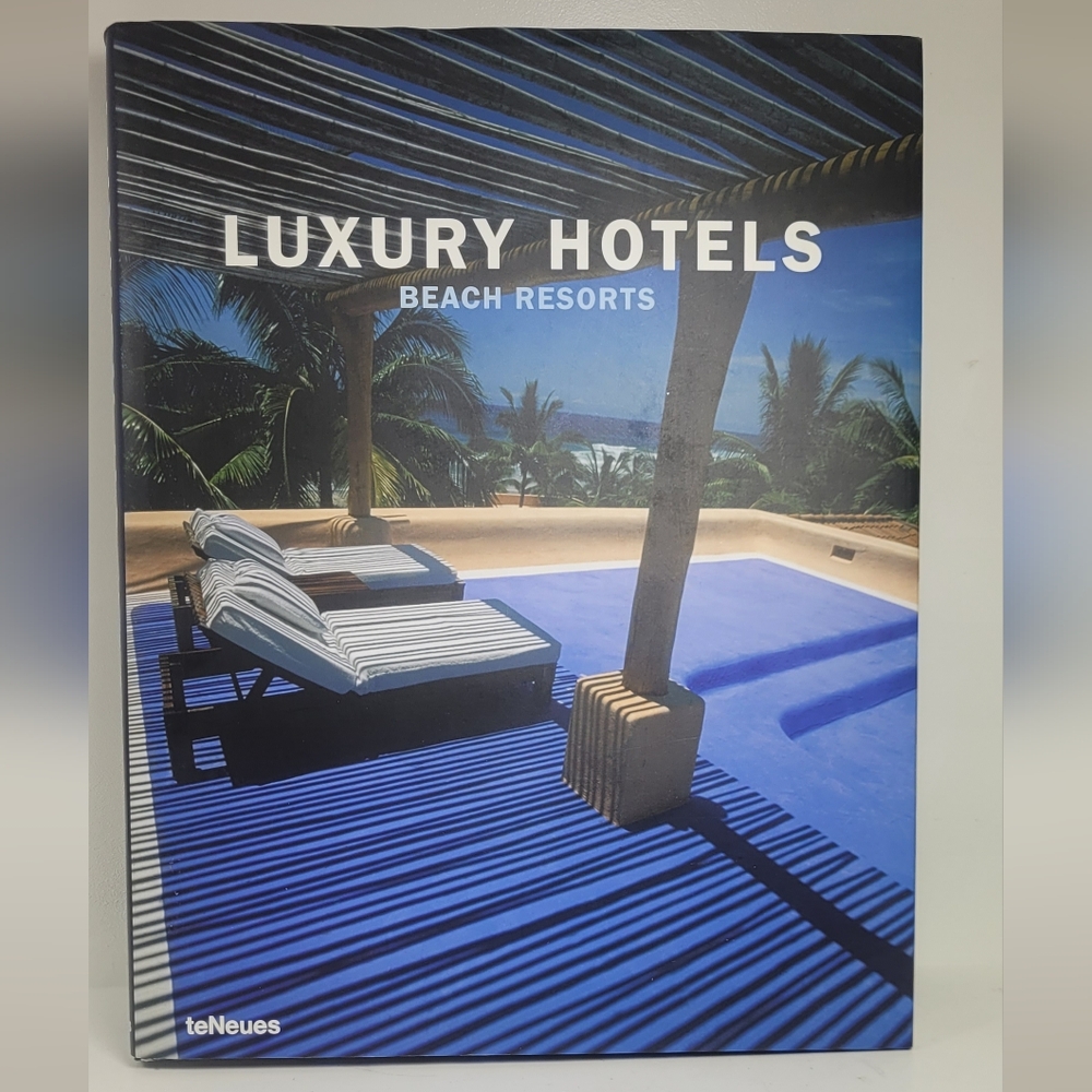 Luxury Hotels Beach Resorts Book